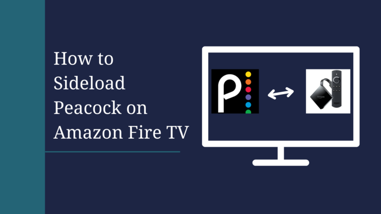 sideload peacock on amazon fire tv