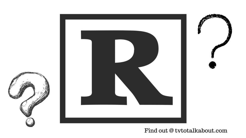 R Rated